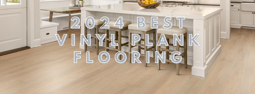 2024 Best Vinyl Plank Flooring-1